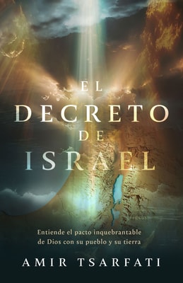 El decreto de Israel / Israel's Edict