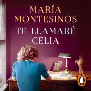 Te llamaré Celia