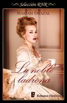 La noble ladrona (Serie Chadwick 1)