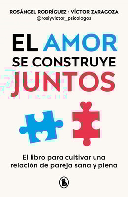 El amor se construye juntos