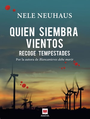Quien siembra vientos recoge tempestades