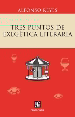 Tres puntos de exegética literaria