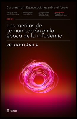 Los medios de comunicación en la época de la infodemia