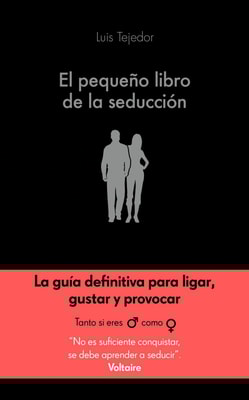 El pequeño libro de la seducción