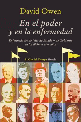 En el poder y en la enfermedad