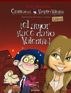 El amor hace daño, Valentín
