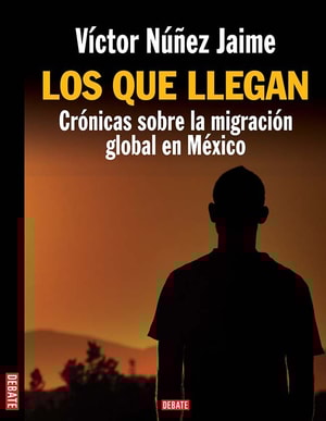 Los que llegan