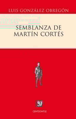 Semblanza de Martín Cortés