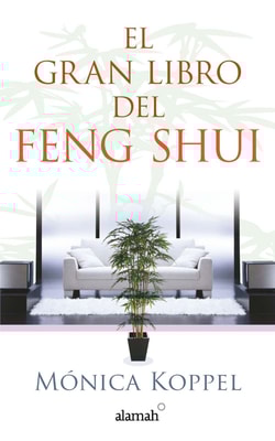 El gran libro del Feng Shui