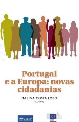 Portugal e a Europa: novas cidadanias