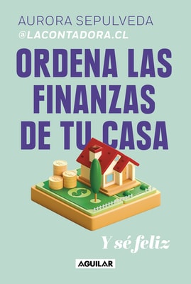 Ordena las finanzas de tu casa