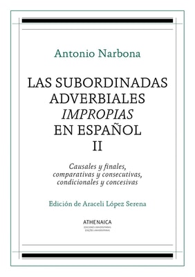 Las subordinadas adverbiales impropias en español, II