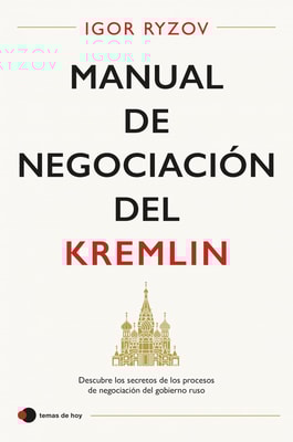 Manual de negociación del Kremlin