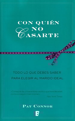 Con quién no casarte