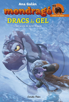 Mondragó 5. Dracs de gel