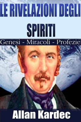 Le rivelazioni degli spiriti