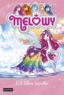 Melowy. El libro secreto