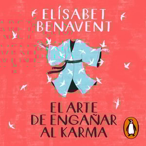 El arte de engañar al karma