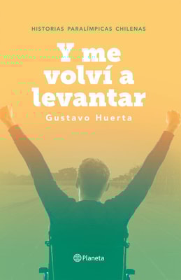 Y me volví a levantar