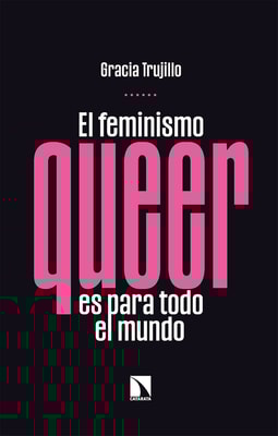 El feminismo queer es para todo el mundo