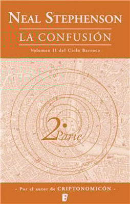 La confusión (El Ciclo Barroco 2)