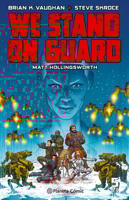 We Stand on Guard nº 05/06
