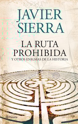 La ruta prohibida  y otros enigmas de la Historia