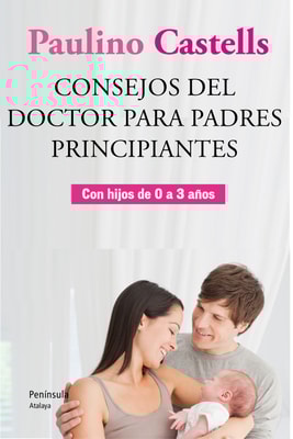 Consejos del Doctor para padres principiantes