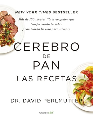 Cerebro de pan. Las recetas