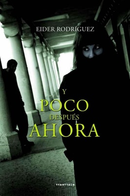Y poco después ahora