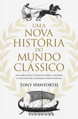 Uma Nova História do Mundo Clássico