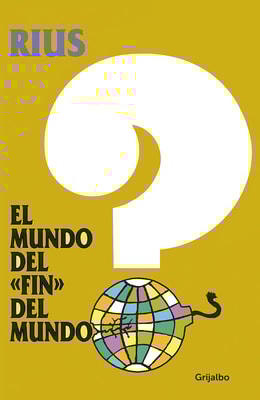 El mundo del fin del mundo