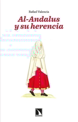 Al-Andalus y su herencia