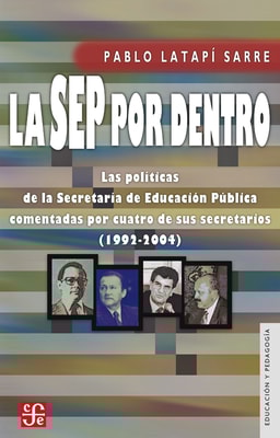 La SEP por dentro