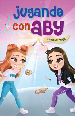 Torneo de magia (Jugando con Aby 2)
