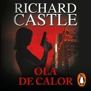 Ola de calor (Serie Castle 1)
