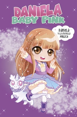 Daniela Baby Pink - Daniela y la estrella mágica