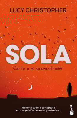 Sola. Carta a mi secuestrador