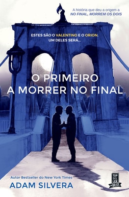 O Primeiro a Morrer no Final