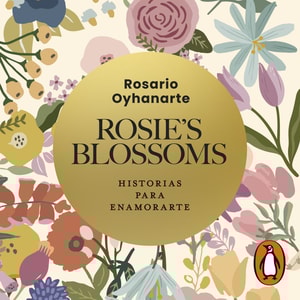Rosie’s Blossoms