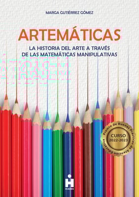 Artemáticas. La historia del arte a través de las matemáticas manipulativas