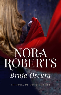 Bruja oscura (Trilogía de los O'Dwyer 1)