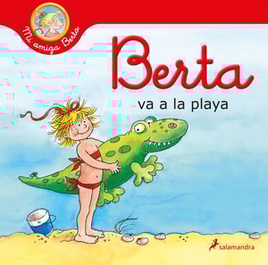 Berta va a la playa (Mi amiga Berta)