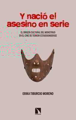 Y nació el asesino en serie