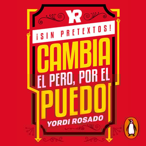 ¡Sin pretextos!