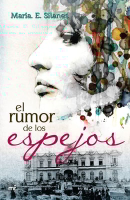El rumor de los espejos