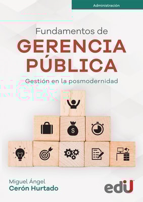 Fundamentos de gerencia pública. Gestión en la posmodernidad