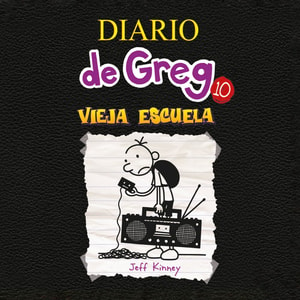 Diario de Greg 10 - Vieja escuela