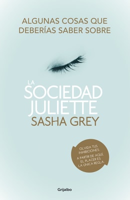 Algunas cosas que deberías saber sobre La Sociedad Juliette