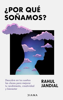 ¿Por qué soñamos?
